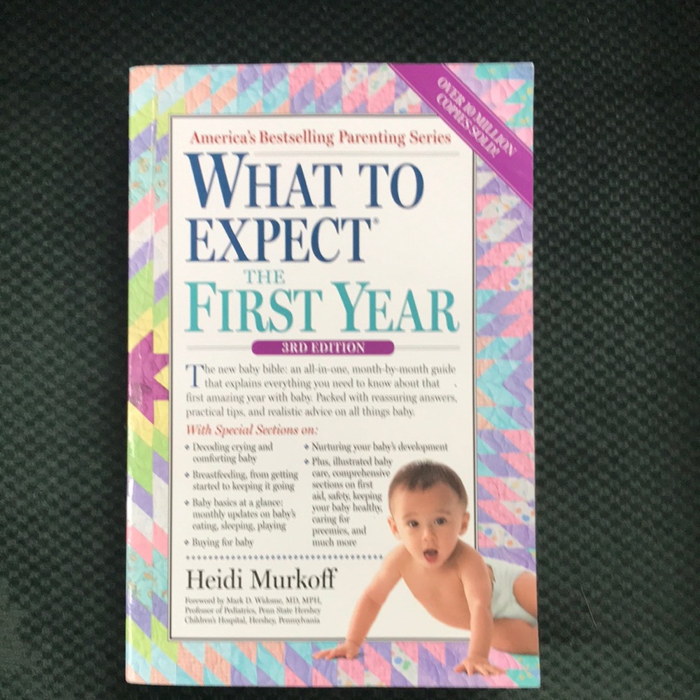 What to expect the first year 3rd edition by Heidi Murkoff new